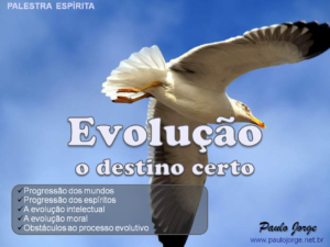 Evolução, o destino certo! (Palestra)