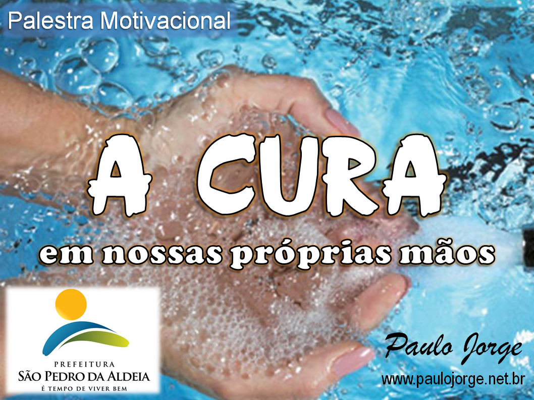 A cura em nossas próprias mãos (pmspa)