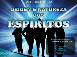 Origem e natureza dos espíritos